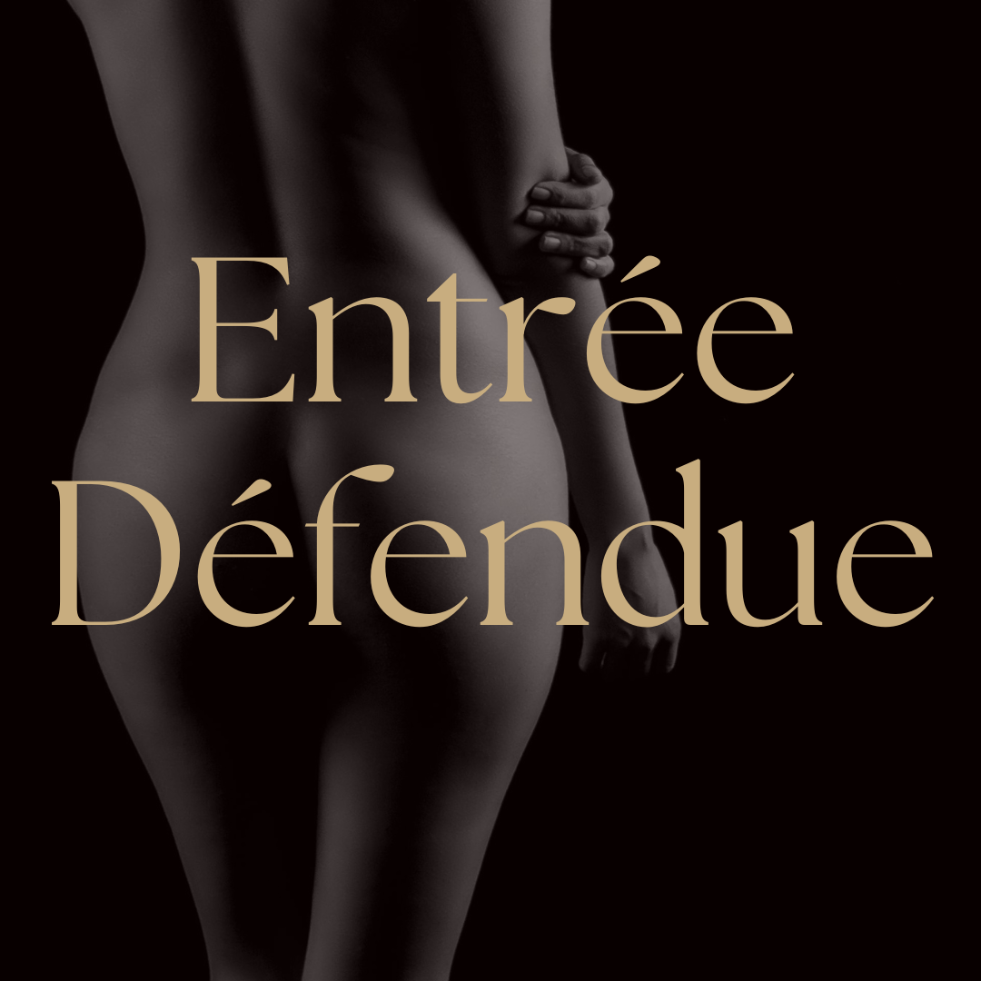 Entrée Défendue